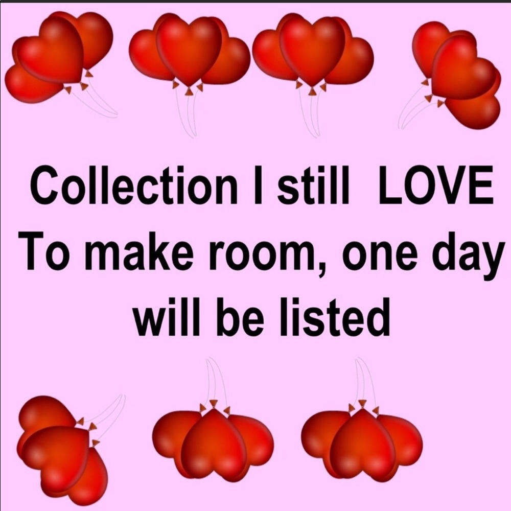 Collection I still love, not ready to list yet